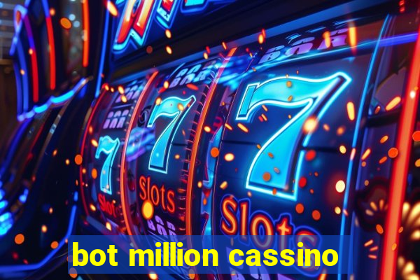 bot million cassino